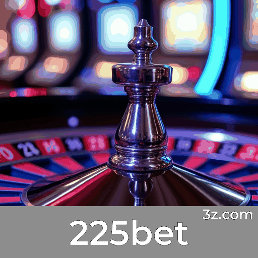 225bet: Plataforma de Comunidade e Conexão Emocionante